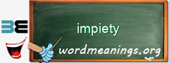 WordMeaning blackboard for impiety